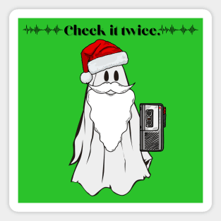 Check it twice Holiday Winter Ghost Magnet